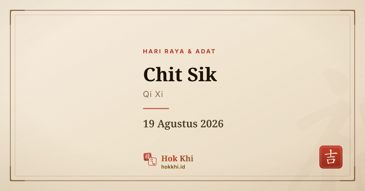 Chit Sik: Kisah Kasih di Hari Ketujuh Bulan Tujuh